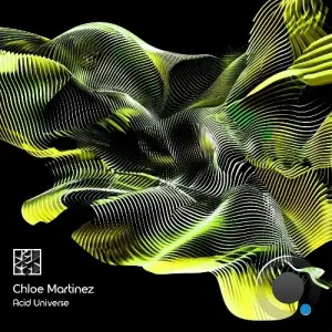 Chloé Martinez - Acid Universe (2025)