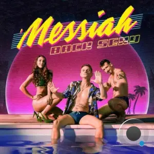 MESSIAH - Back Sexy (2025)