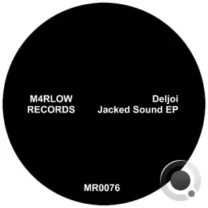 Deljoi - Jacked Sound (2025)