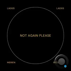 Laekis - Not Again Please (2025)