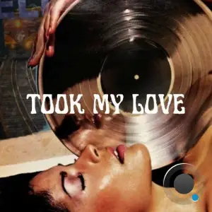 Crazibiza - Took My Love (2025)