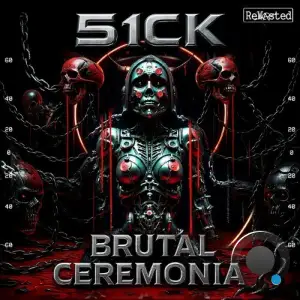 51CK - Brutal Ceremonia (2025)