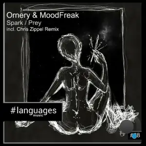 MoodFreak, Ornery - Spark / Prey (2025)