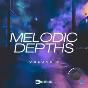 Melodic Depths, Vol. 05 (2025)