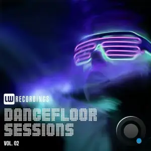 Dancefloor Sessions, Vol. 02 (2025)