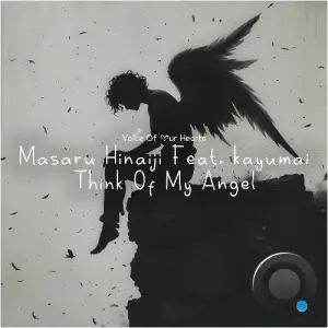Masaru Hinaiji ft. kayumai - Think of My Angel (2025)
