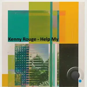 Kenny Rouge - Help My (2025)