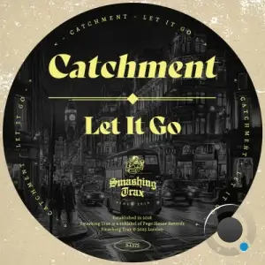 Catchment - Let It Go (2025)