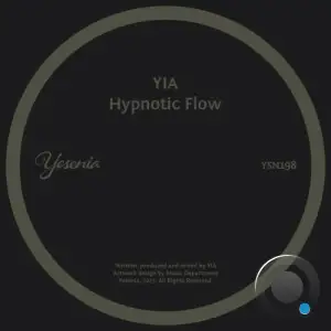 YIA - Hypnotic Flow (2025)