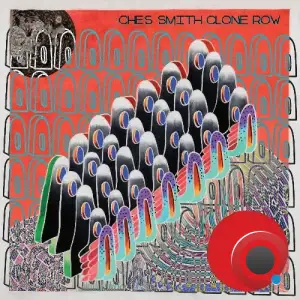Ches Smith - Clone Row (2025)
