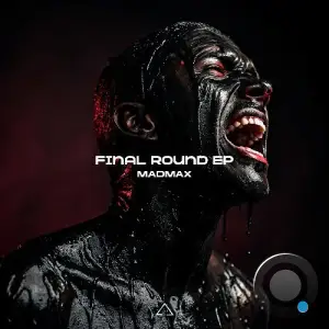 MadMax - Final Round (2025)
