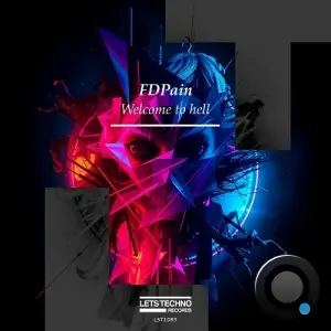 FDPain - Welcome To Hell (2025)