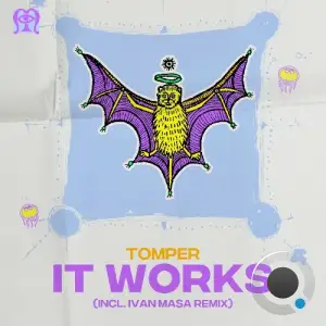 Tomper - It Works (2025)