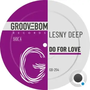 Lesny Deep - Do For Love (2025)