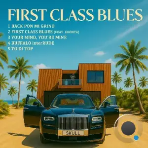 Skull - FIRST CLASS BLUES (2025)