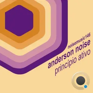 Anderson Noise - Principio Ativo (2025)