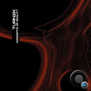 TURNZK - Concepts Of Reality (2025)