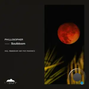 Phillosopher - Soulbloom (2025)