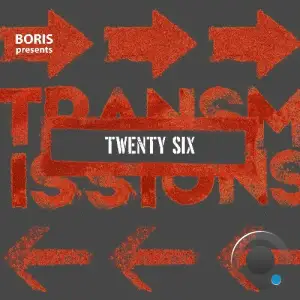Twenty Six - Transmissions 599 (2025-06-12)