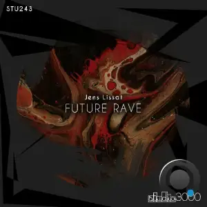 Jens Lissat - Future Rave (2025)