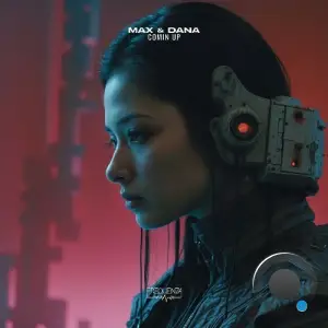 Max & Dana - Comin Up (2025)
