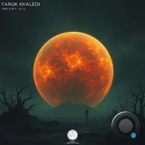 Faruk Khaledi - Dreamstate (2025)
