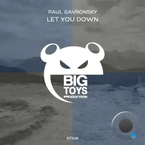 Paul Gavronsky - Let You Down (2025)