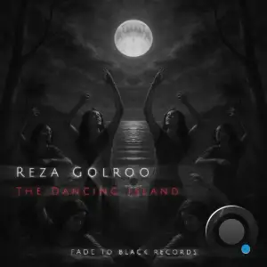 Reza Golroo - The Dancing Island (2025)