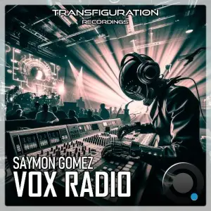 Saymon Gomez - Vox Radio (2025)