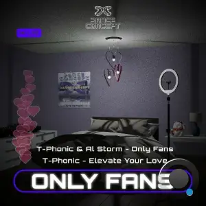 T-Phonic - Only Fans (2025)