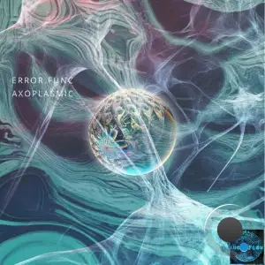 error.func - Axoplasmic (2025)