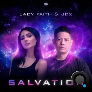 Lady Faith & JDX - Salvation (2025)