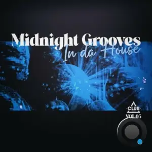 Midnight Grooves in the House, Vol.05 (2025)