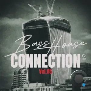 Bass House Connection, Vol.05 (2025)
