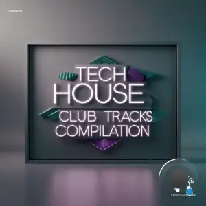 Tech House Club Tracks Compilation (2025)