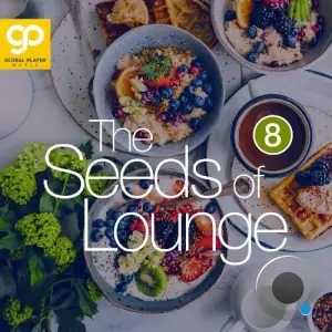The Seeds of Lounge, Vol. 8 (2025)