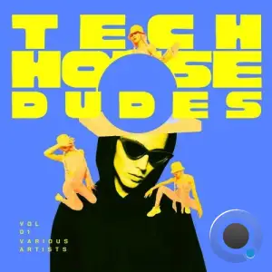 Tech House Dudes, Vol. 1 (2025)