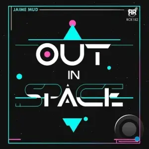Jaime Mud - Out in Space (2025)