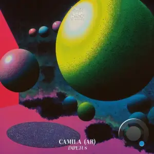 CAMILA (AR) - Impetus (2025)