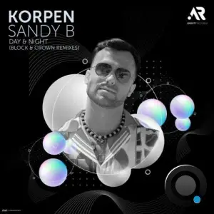 Korpen & Sandy B - Day & Night (Block & Crown Remixes) (2025)