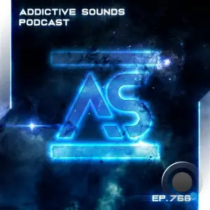 Addictive Sounds - Addictive Sounds Podcast 766 (2025-06-12)