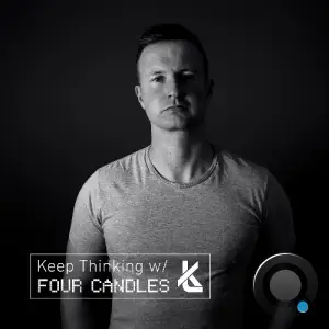 Four Candles - Keep Thinking 091 (2025-06-12)