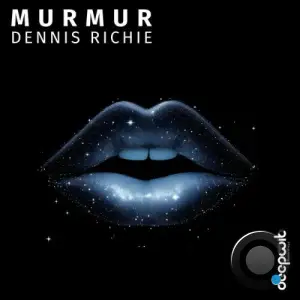 Dennis Richie - Murmur (2025)