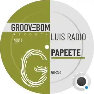 Luis Radio - Papeete (2025)