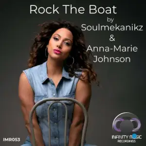 Soulmekanikz x Anna-Marie Johnson - Rock The Boat (2025)