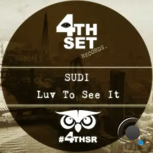 SUDI - Luv To See It (2025)