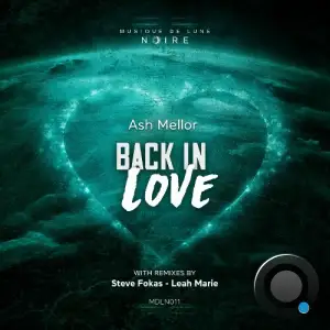 Ash Mellor - Back in Love (2025)