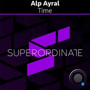 Alp Ayral - Time (2025)