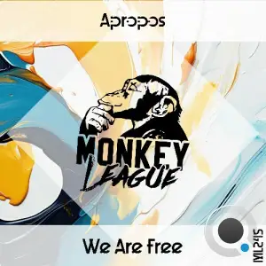 Apropos - We Are Free (2025)