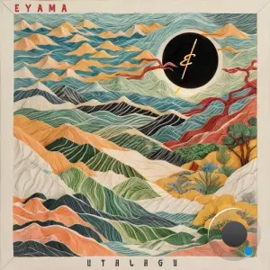 Eyama & Shredder SA - Utalagu (2025)